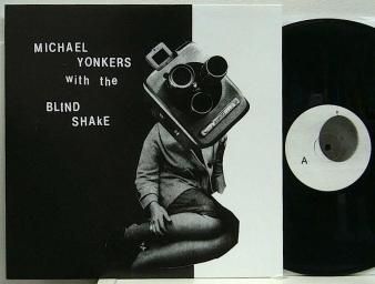 michael yonkers with the blind shake period used lp nat records