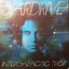 Stardrive/Intergalactic Trot