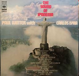 Paul Winter with Carlos Lyra/ Sound Of Ipanema - レコード売るなら 