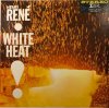 Henri Rene / White Heat! 