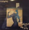 Pigbag/Dr Heckle And Mr Jive