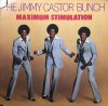 Jimmy Castor Bunch/Maximum  Stimulation