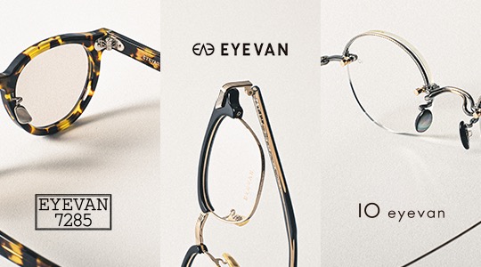 THE EXHIBITION EYEVAN brand 2025.