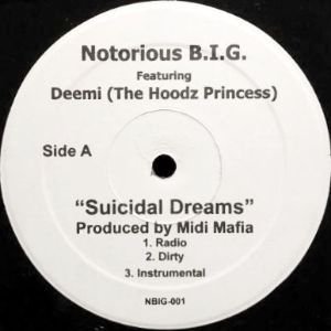 NOTORIOUS B.I.G. - SUICIDAL DREAMS (12) (EX)