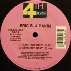 ERIC B. & RAKIM - I AIN'T NO JOKE (12) (RE) (EX/EX)