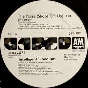 INTELLIGENT HOODLUM - THE POSSE (SHOOT 'EM UP) (12) (PROMO) (VG+/VG+)