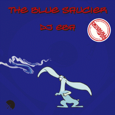 DJ EBA - BLUE SAUCIER (CD) (DJ MIX) (NEW)