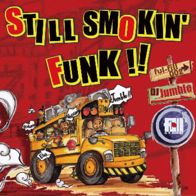 DJ JUMBLE - STILL SMOKIN' FUNK (CD) (DJ MIX) (NEW)