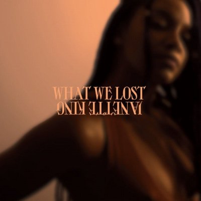JANETTE KING - WHAT WE LOST (LP) (NEW)
