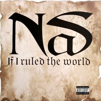 NAS - IF I RULE THE WORLD (12) (VG+/VG+)