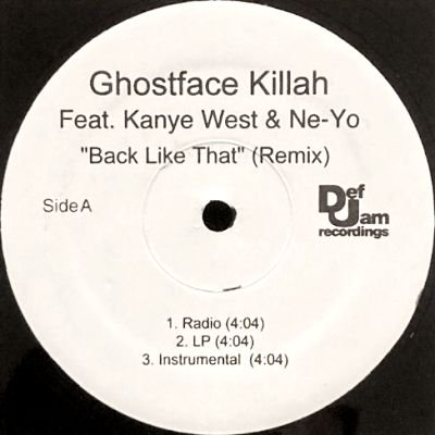 GHOSTFACE KILLAH feat. KANYE WEST & NE-YO - BACK LIKE THAT (REMIX) (12) (PROMO) (VG+)