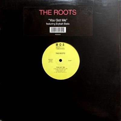 THE ROOTS - YOU GOT ME (12) (VG+/VG+)
