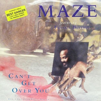 MAZE feat. FRANKIE BEVERLY - CAN'T GET OVER YOU (12) (VG+/VG+)