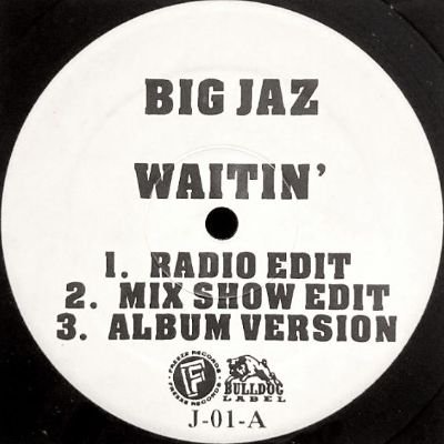 BIG JAZ - WAITIN' / FOUNDATION (12) (M)