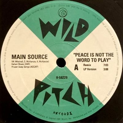 MAIN SOURCE - PEACE IS NOT THE WORD TO PLAY (12) (VG+)