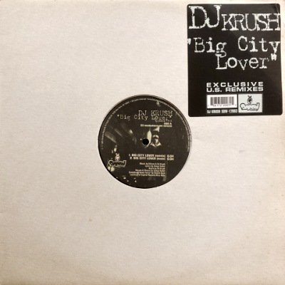 DJ KRUSH - BIG CITY LOVER REMIXES (12) (EX/VG+)