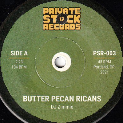 DJ ZIMMIE, DOUBLE A - BUTTER PECAN RICANS / DR. JAWN (7) (NEW)