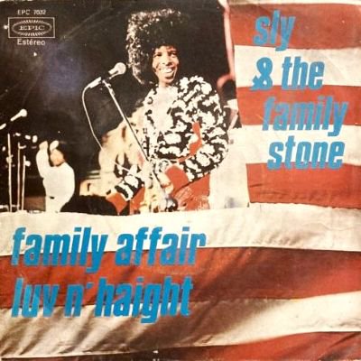 SLY & THE FAMILY STONE - FAMILY AFFAIR / LUV N' HAIGHT (7) (ES) (VG/VG+)