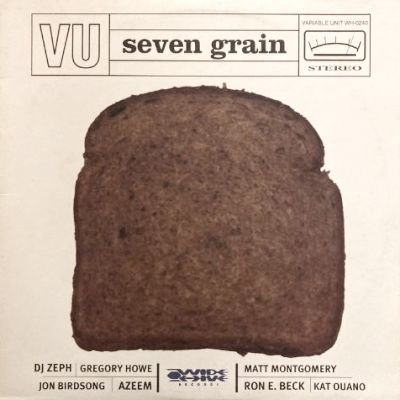 VU (VARIABLE UNIT) - SEVEN GRAIN (12) (VG+/VG+)