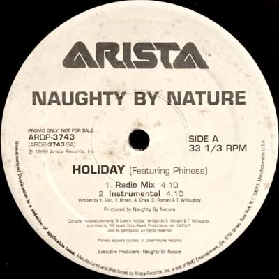 NAUGHTY BY NATURE feat. PHINESS - HOLIDAY (12) (PROMO) (VG+/VG+)