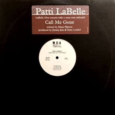 PATTI LABELLE - CALL ME GONE (12) (VG+/VG+)