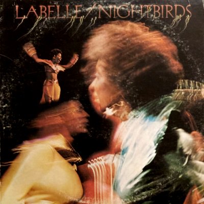 PATTI LABELLE - NIGHTBIRDS (LP) (VG+/VG+)