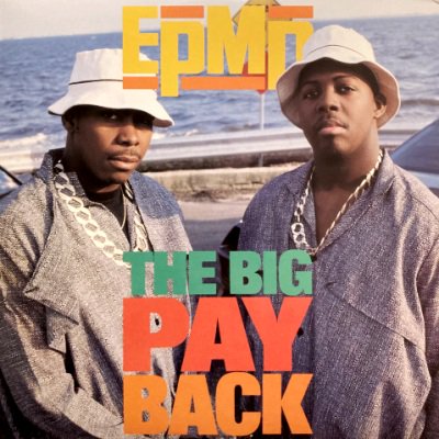 EPMD - THE BIG PAYBACK (12) (EX/EX)