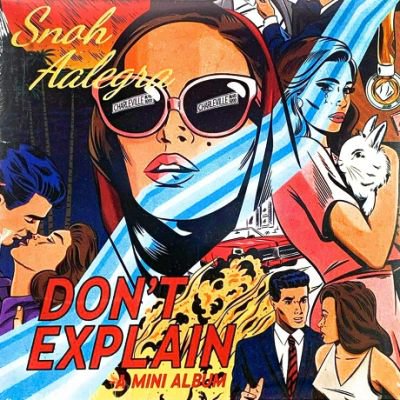 SNOH AALEGRA - DON'T EXPLAIN - A MINI ALBUM (LP) (EX/EX)