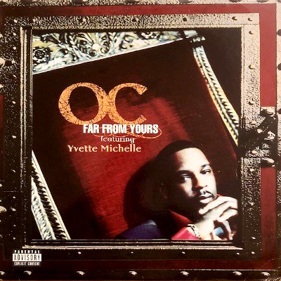 O.C. feat. YVETTE MICHELLE - FAR FROM YOURS (12) (VG/VG+)