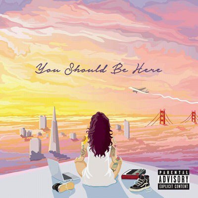 KEHLANI - YOU SHOULD BE HERE (LP) (NEW)