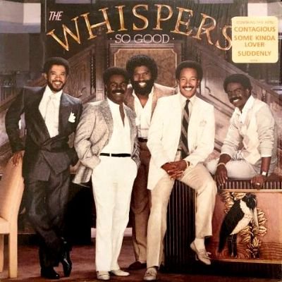 THE WHISPERS - SO GOOD (LP) (EX/EX)
