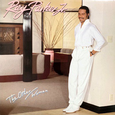 RAY PARKER JR. - THE OTHER WOMAN (LP) (VG+/VG+)