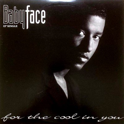 BABYFACE - FOR THE COOL IN YOU (12) (EX/EX)
