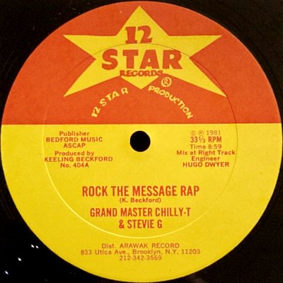 GRAND MASTER CHILLY-T & STEVIE G - ROCK THE MESSAGE RAP (12) (EX)