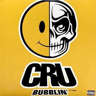 CRU - BUBBLIN' (12) (VG+/VG+)