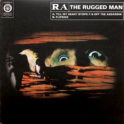 RA THE RUGGED MAN - TILL MY HEART STOPS / FLIPSIDE (12) (VG+/VG+)
