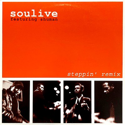 SOULIVE feat. SHUMAN - STEPPIN' (12) (VG+/VG+)