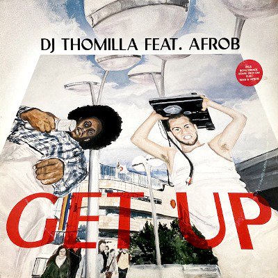 <img class='new_mark_img1' src='https://img.shop-pro.jp/img/new/icons3.gif' style='border:none;display:inline;margin:0px;padding:0px;width:auto;' />DJ THOMILLA feat. AFROB - GET UP (12) (VG/VG+)