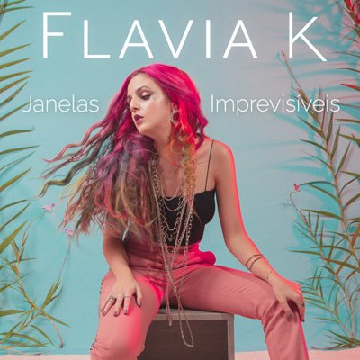 FLAVIA K - JANELAS IMPREVISIVEIS (LP) (NEW)