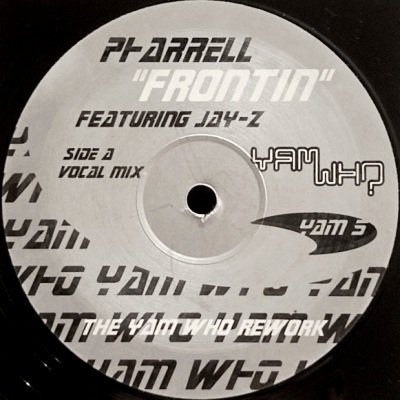 PHARRELL feat. JAY-Z - FRONTIN (THE YAM WHO REWORK) (12) (VG+)
