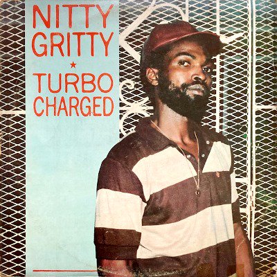 NITTY GRITTY - TURBO CHARGED (LP) (VG+/VG)