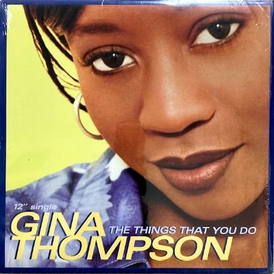 GINA THOMPSON - THE THINGS THAT YOU DO (12) (VG+/EX)