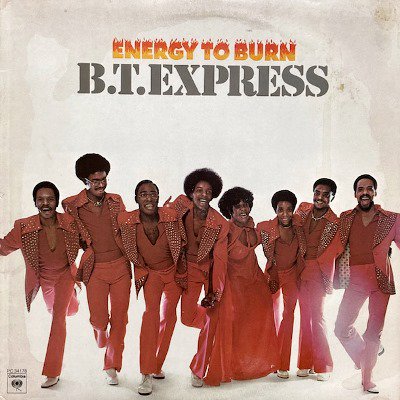 B.T. EXPRESS - ENERGY TO BURN (LP) (VG+/VG)