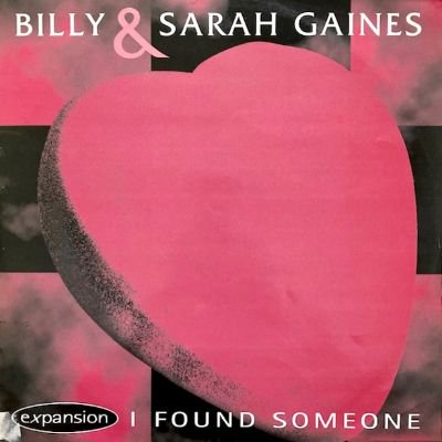 <img class='new_mark_img1' src='https://img.shop-pro.jp/img/new/icons5.gif' style='border:none;display:inline;margin:0px;padding:0px;width:auto;' />BILLY & SARAH GAINES - I FOUND SOMEONE (12) (VG/VG+)