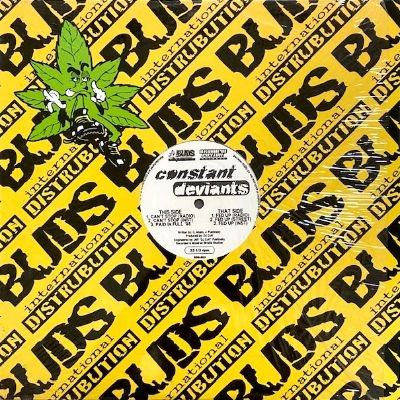 CONSTANT DEVIANTS - CAN'T STOP / FED UP (12) (EX/EX)