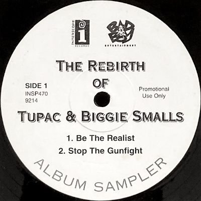 TUPAC & BIGGIE SMALLS - THE REBIRTH OF (12) (VG+)