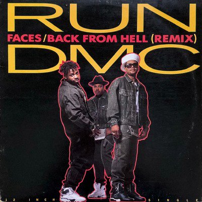 RUN-D.M.C. - FACES / BACK FROM HELL (REMIX) (12) (VG/VG)