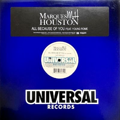 MARQUES HOUSTON - ALL BECAUSE OF YOU (12) (EX/VG+)