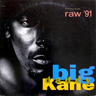 BIG DADDY KANE - RAW '91 (12) (VG+/VG+)