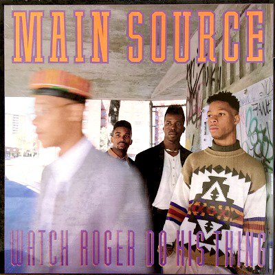 MAIN SOURCE - WATCH ROGER DO HIS THING / LARGE PROFESSOR (12) (EX/EX)